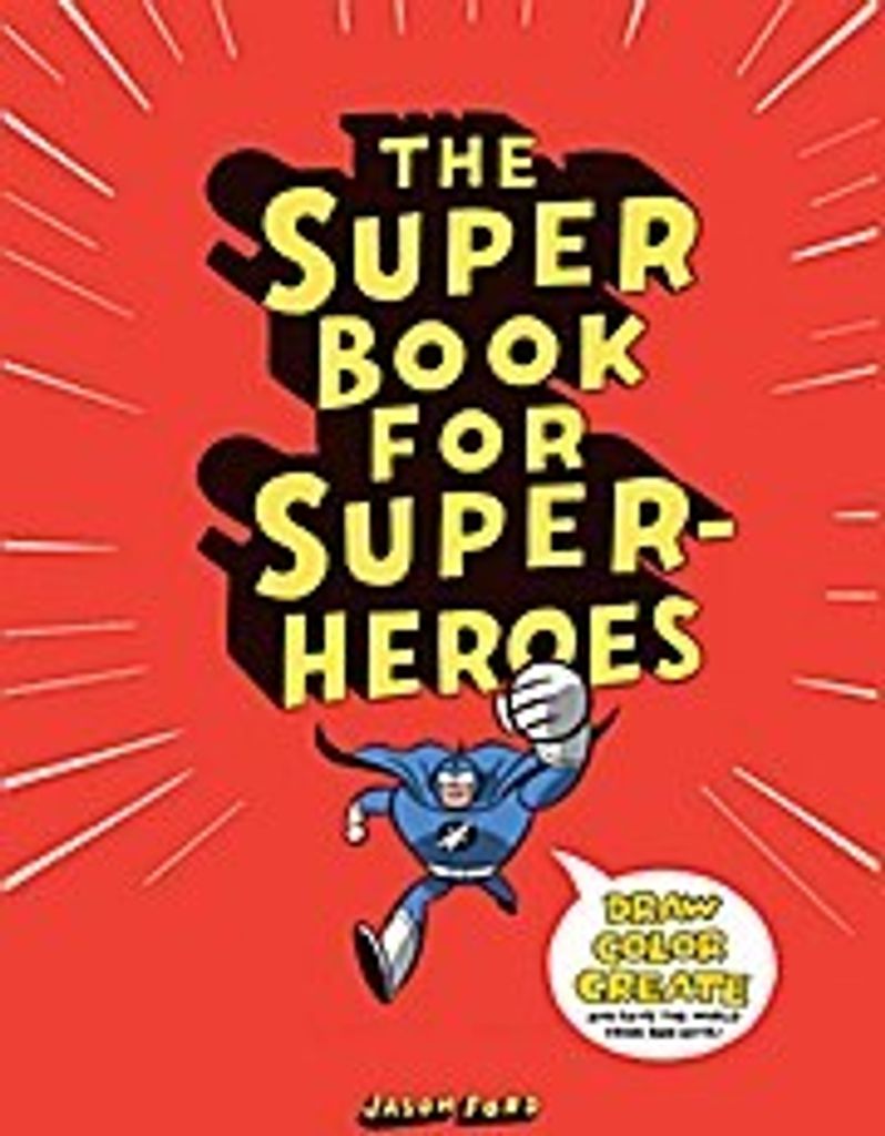 The Super Book for Superheroes