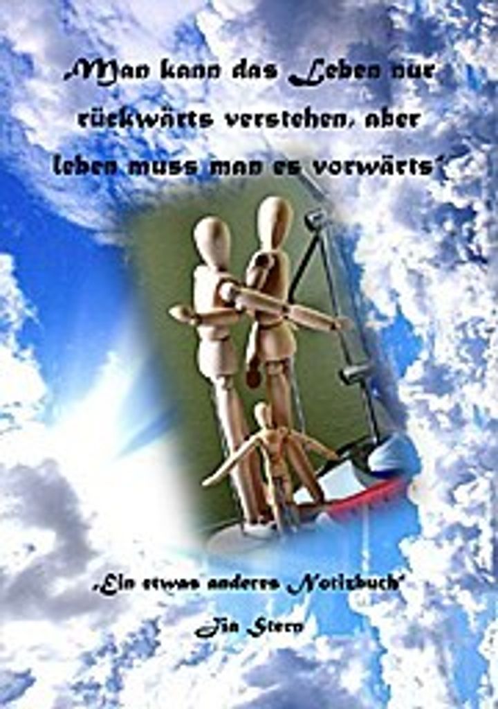 Man kann das Leben nur rückwärts verstehen, aber leben muss man es vorwärts