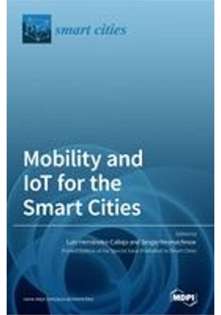 Mobility and IoT for the Smart Cities