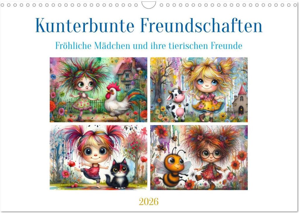 Kunterbunte Freundschaften - Fröhliche Mädchen und ihre tierischen Freunde (Wandkalender 2026 DIN A3 quer), CALVENDO Monatskalender