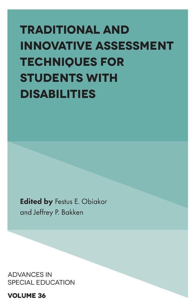 Traditional and Innovative Assessment Techniques for Students with Disabilities