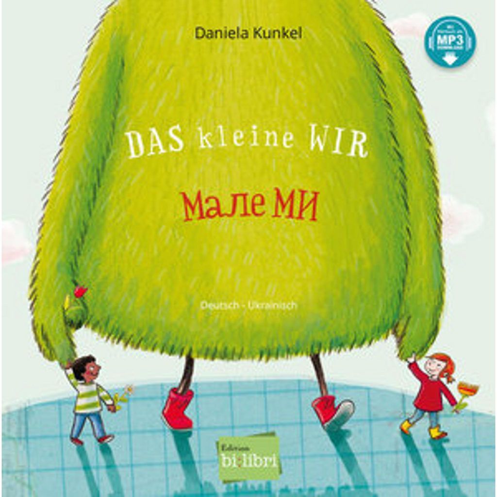 Das kleine WIR (Deutsch-Ukrainisch)