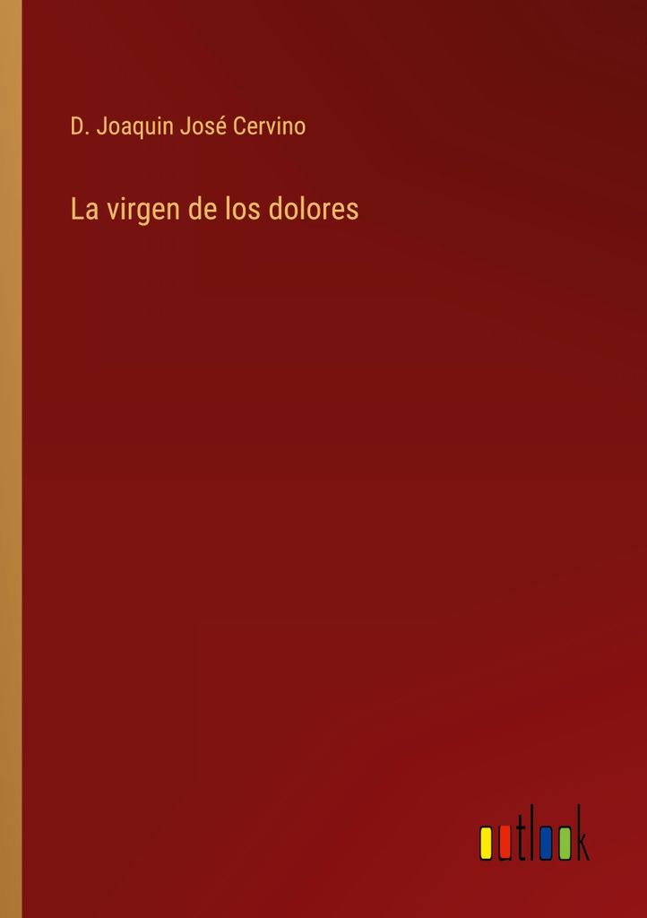 La virgen de los dolores