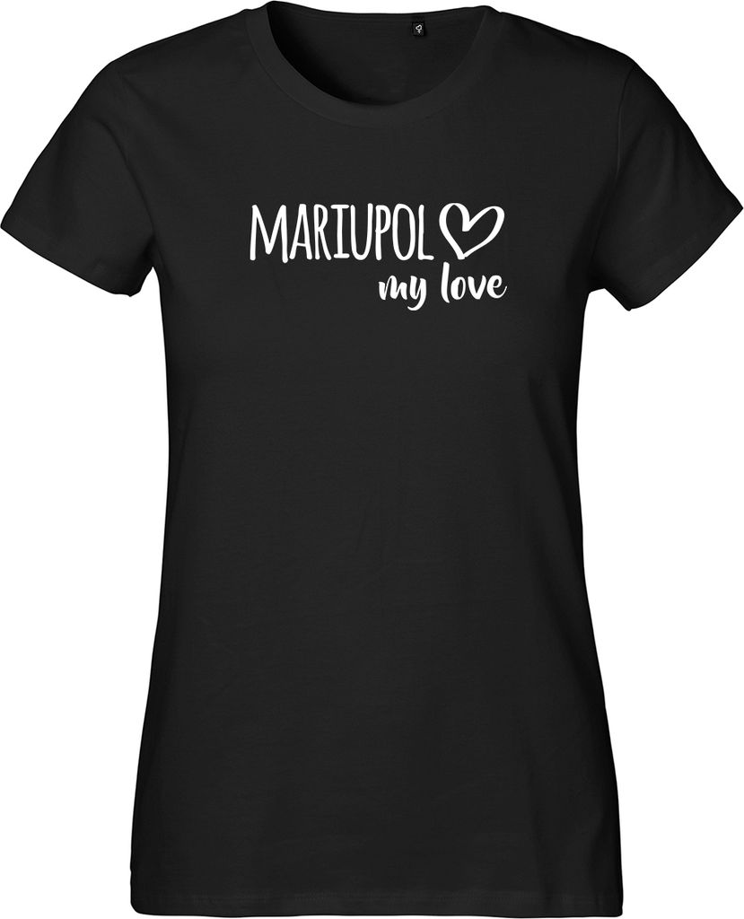 Huuraa Damen T-Shirt Mariupol my love XS Black Bio Baumwolle Fairtrade Damenshirt Geschenkidee