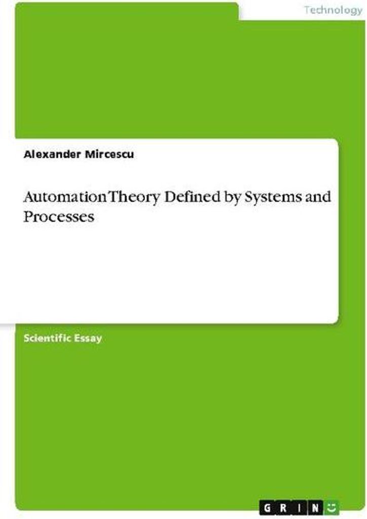 Automation Theory Defined by Systems and Processes