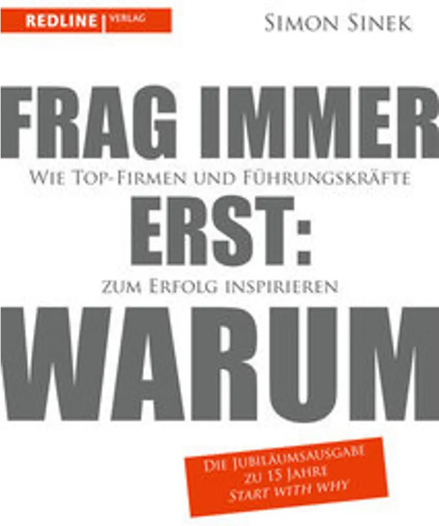 Réussir son projet avec Frag immer erst: warum de Sinek - Guide pratique