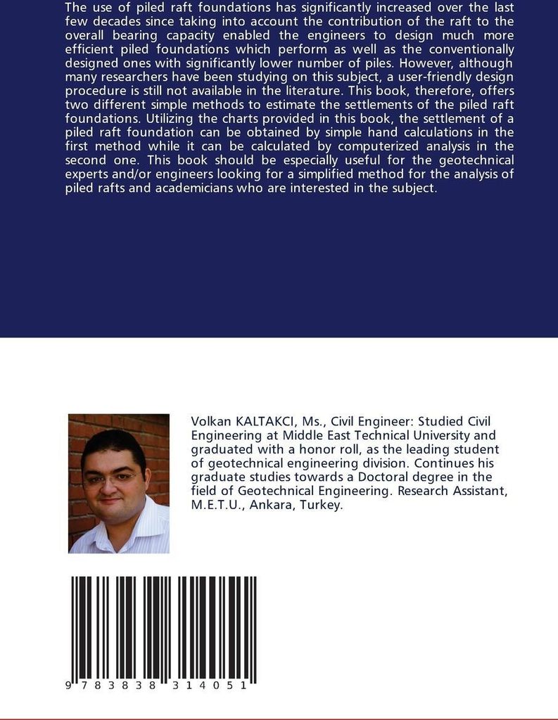 Practical Methods for the Analysis of Piled Raft Foundations