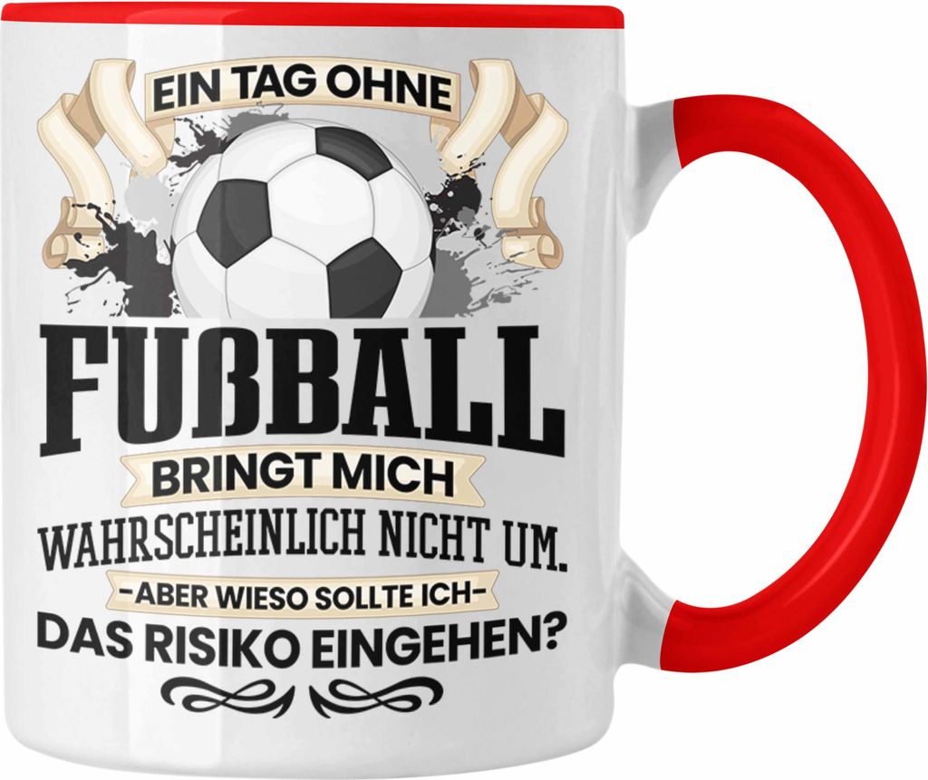 Trendation - Fußball Tasse Geschenk für Fussball-Spieler Trainer Coach Lustiger Spruch Geschenkidee Männer Fußballer (Rot)