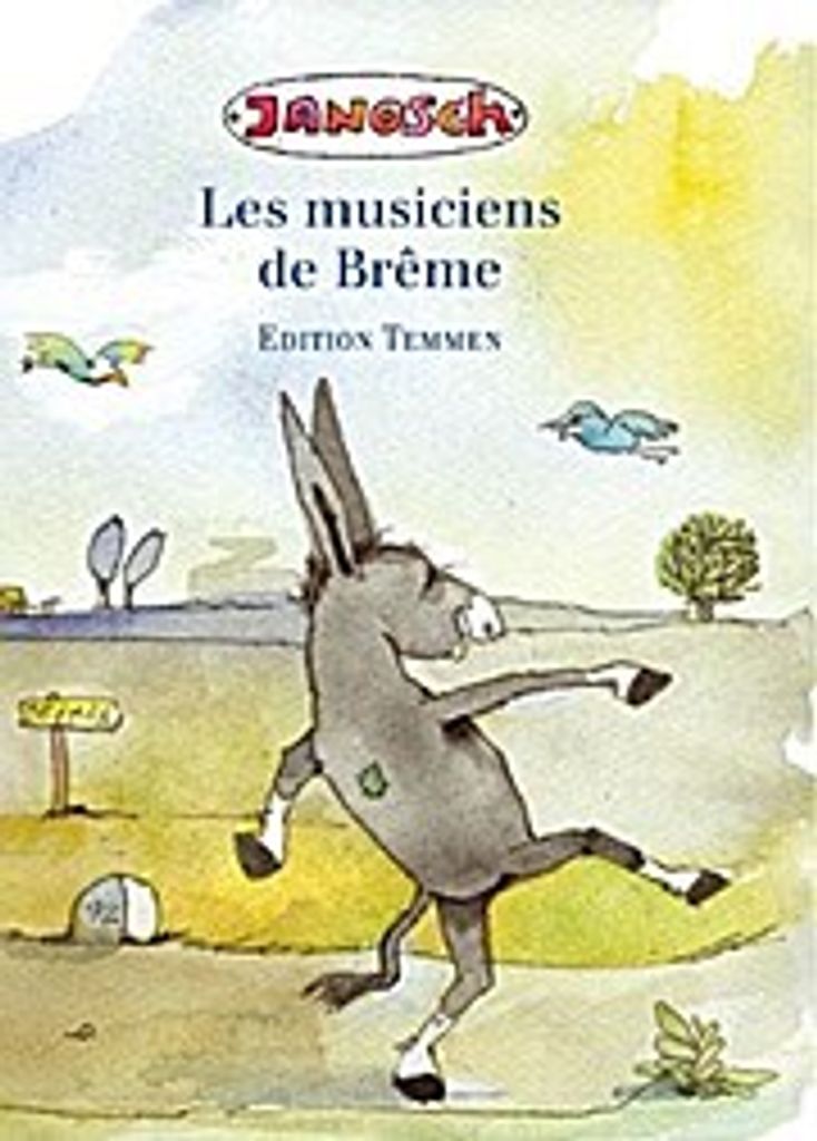 Die Bremer Stadtmusikanten. Französische Ausgabe