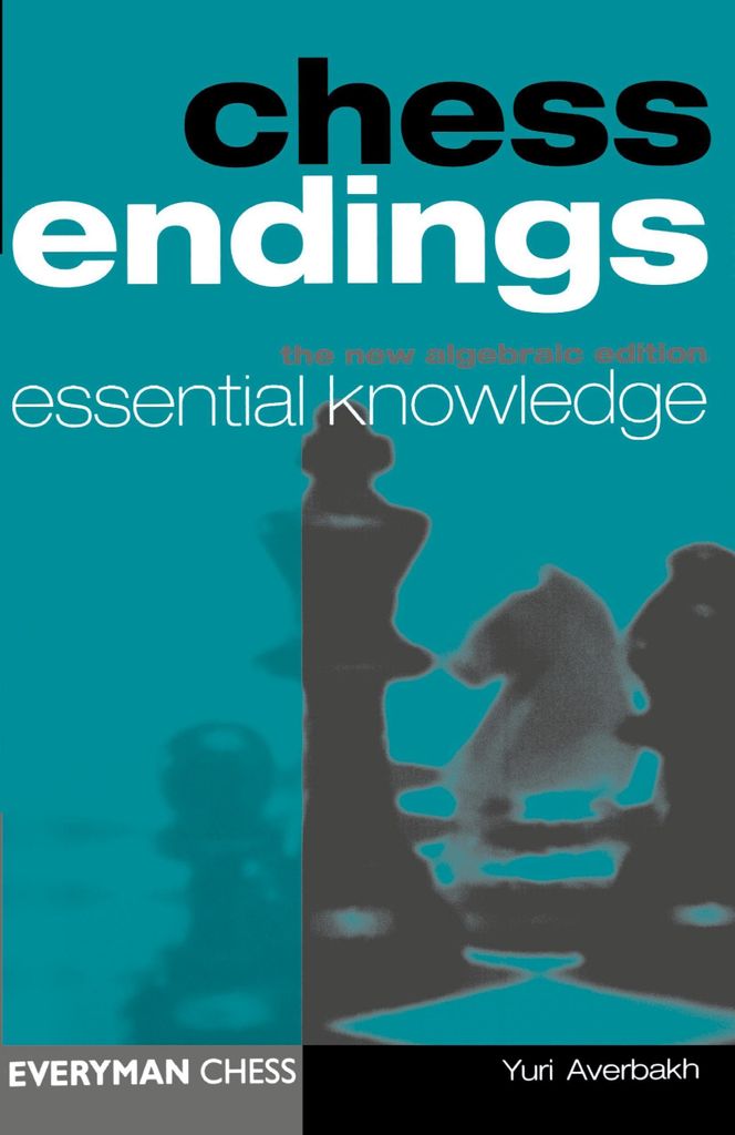 Chess Endings: Essential Knowledge (Cadogan Chess Books)