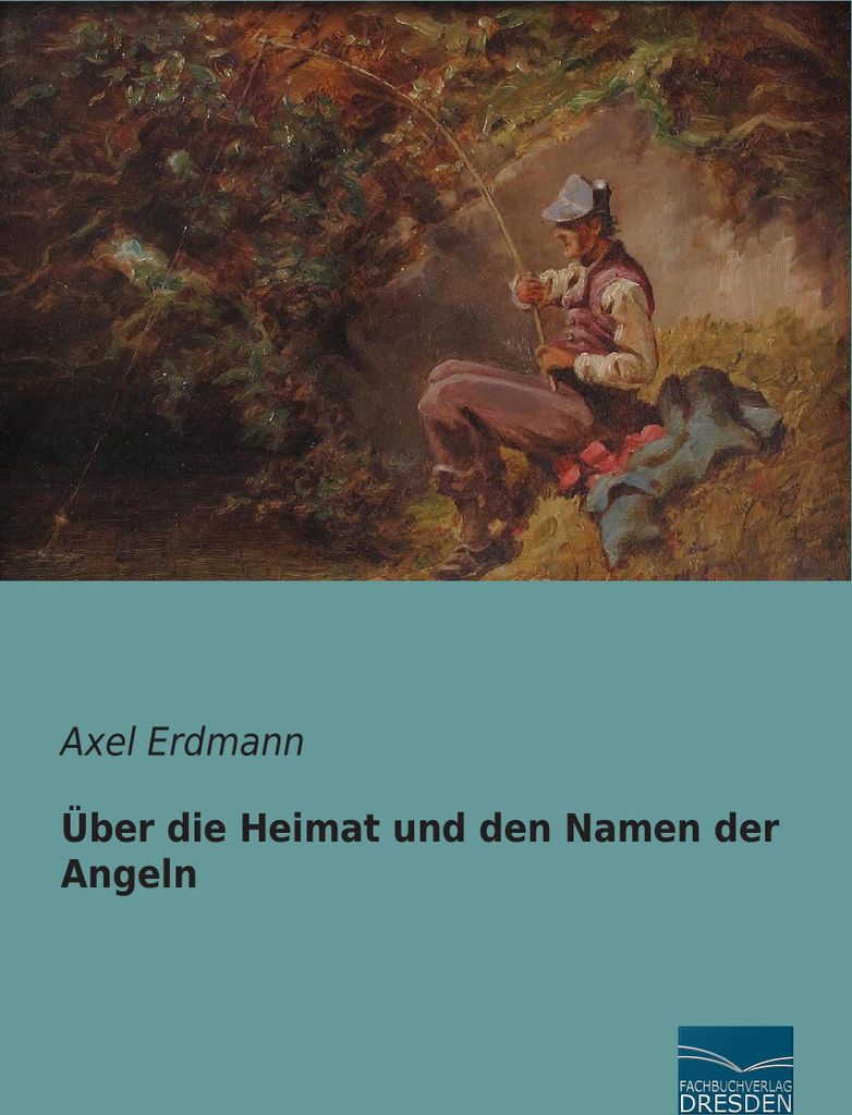 Über die Heimat und den Namen der Angeln