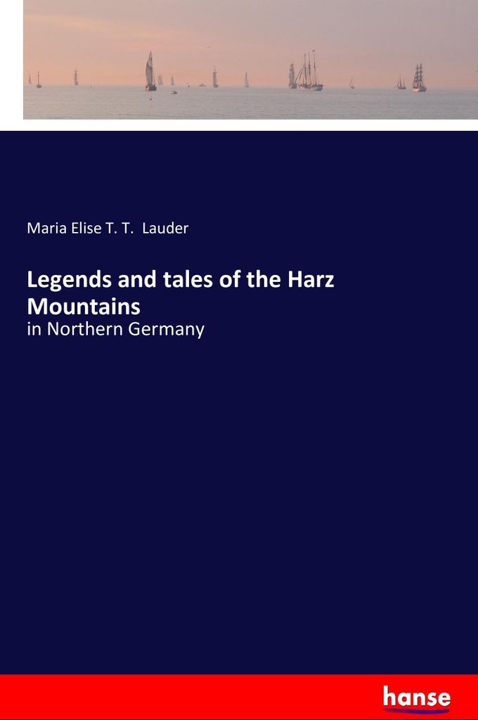 Legends and tales of the Harz Mountains