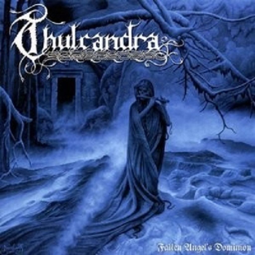 Thulcandra-Fallen Angels Dominion