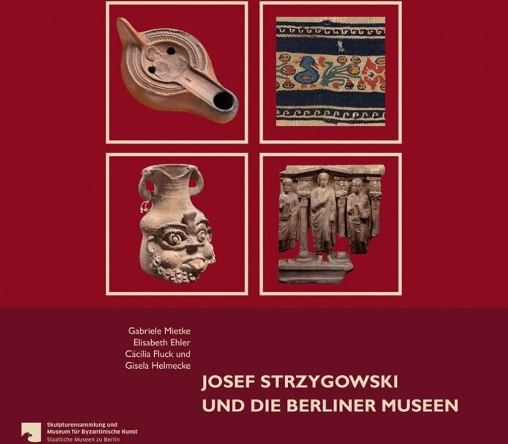 Josef Strzygowski und die Berliner Museen