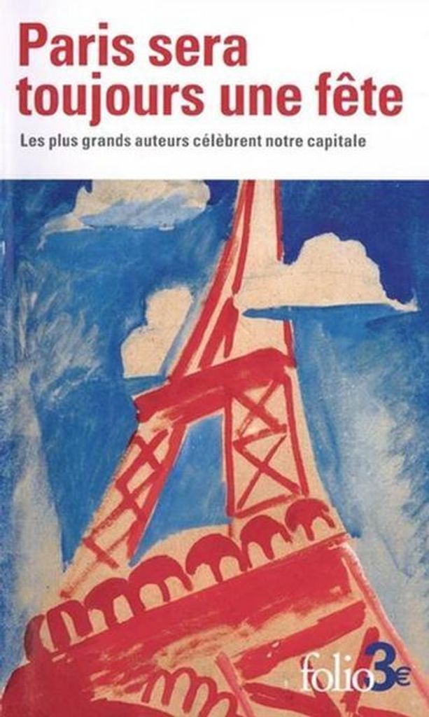 Paris sera toujours une fête