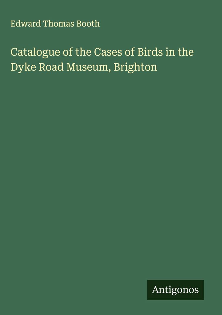 Katalog der Vogelkästen im Dyke Road Museum, Brighton