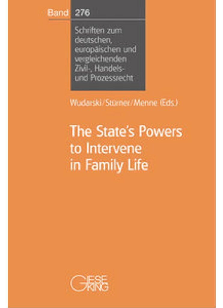 The State's Powers to Intervene in Family Life