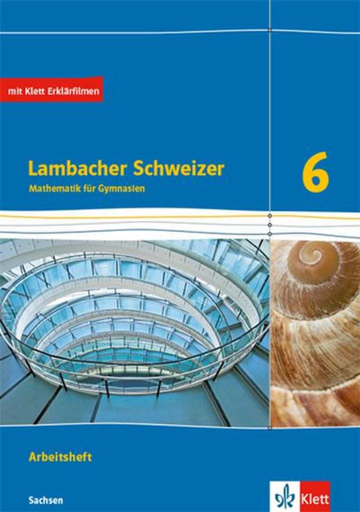 Lambacher Schweizer Mathematik 6. Ausgabe Sachsen: Arbeitsheft mit Lösungen Klasse 6 (Lambacher Schweizer. Ausgabe für Sachsen ab 2019)