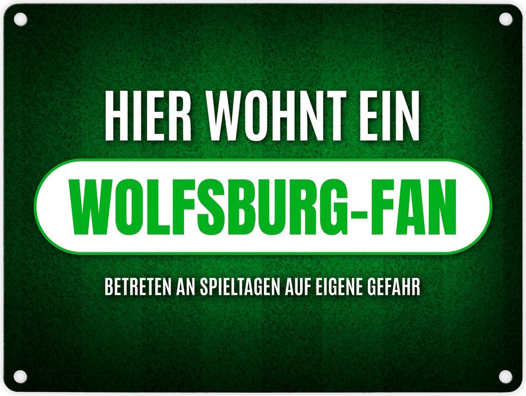 Hier wohnt ein Wolfsburg-Fan Metallschild mit Rasen Motiv Fußball Wolfsburg Tor