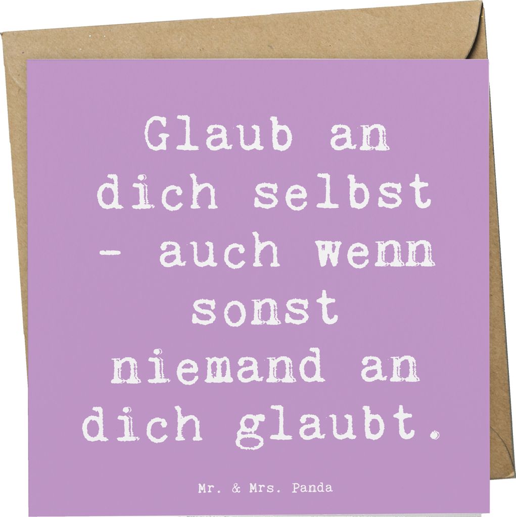 Mr. & Mrs. Panda Glückwunschkarte Spruch Glaube an dich selbst - Lavendeltraum - Geschenk, Glaub, Klappkarte, anlasskarte, doppelkarte, faltkarte,...