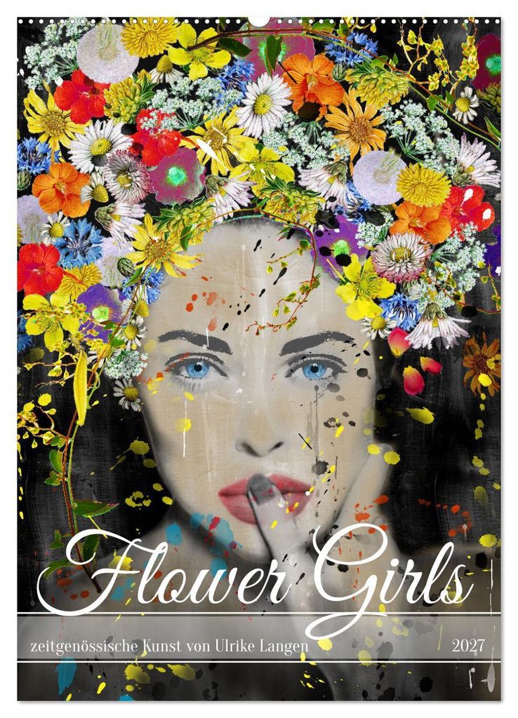 FLOWER GIRLS (Wandkalender 2027 DIN A2 hoch), CALVENDO Monatskalender