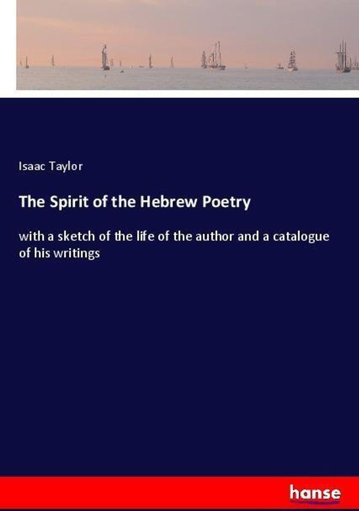 The Spirit of the Hebrew Poetry