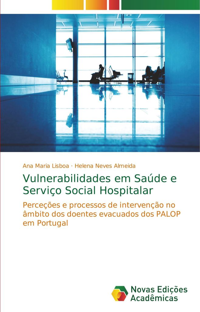 Vulnerabilidades em Saúde e Serviço Social Hospitalar