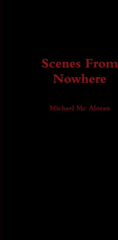 Scenes From Nowhere