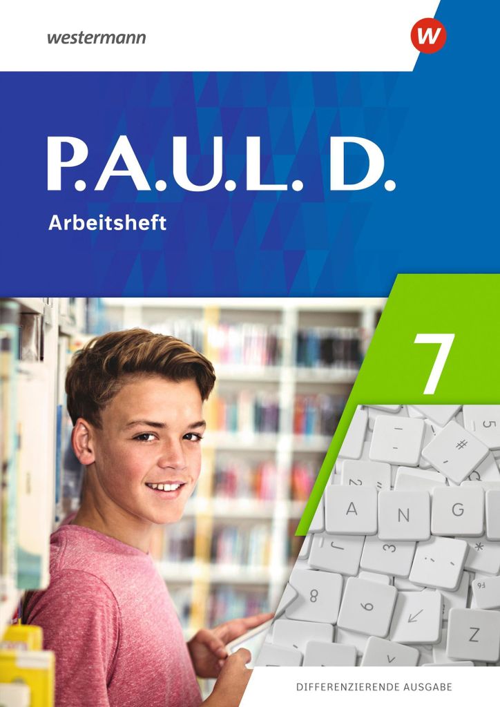 P.A.U.L.D. (Paul) 7. Arbeitsheft. Differenzierende Ausgabe Image du produit 
