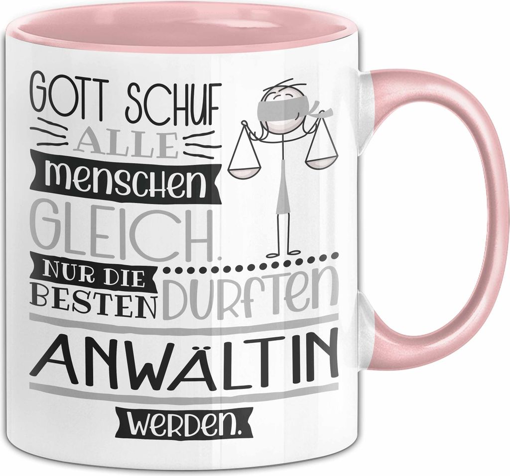 Anwältin Geschenk Becher Tasse Gott Schuf Alle Menschen Gleich Nur Die Besten Durfeten Anwältin Werden Geschenkidee Lustig (Rosa)
