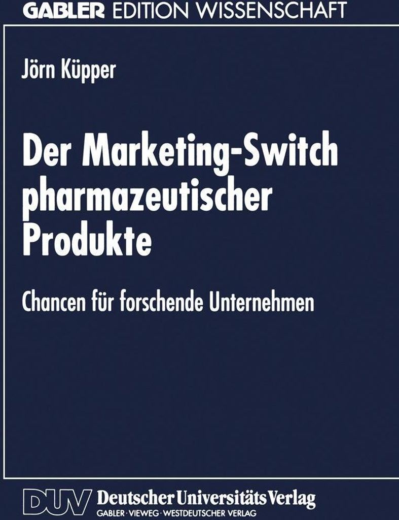 Der Marketing-Switch pharmazeutischer Produkte