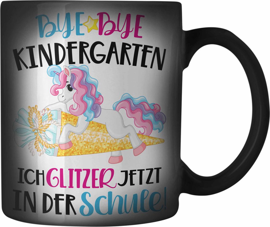 Trendation - Bye Bye Kindergarten Einschulung Mädchen Geschenk Farbwechsel Zauber-Tasse Schulstart 1. Schultag Schuleinführung Schulanfang Gesche...