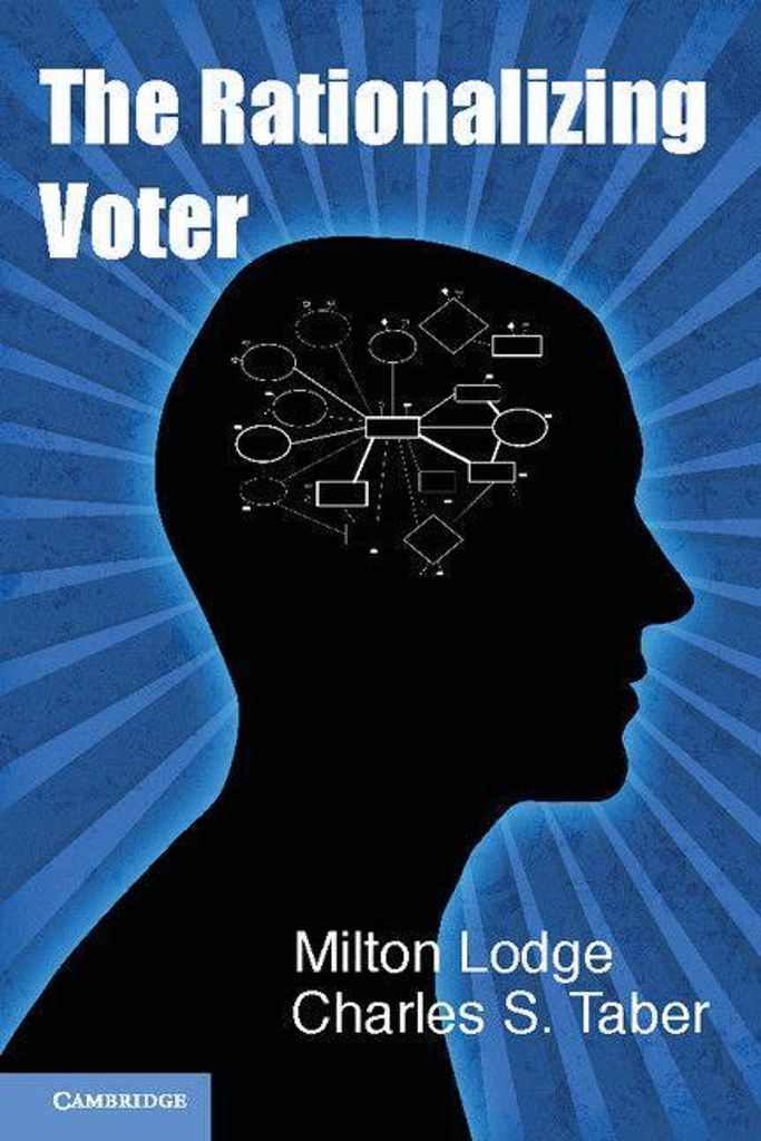 The Rationalizing Voter by Lodge, Milton New ,,