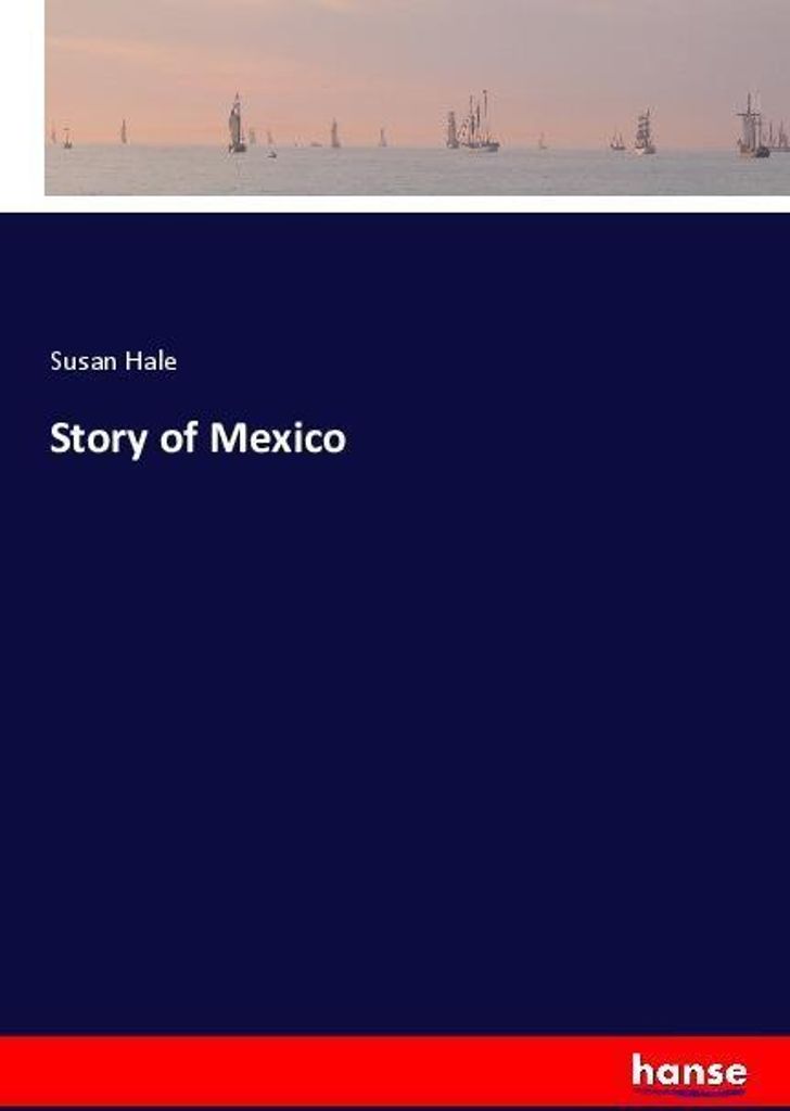 Story of Mexico