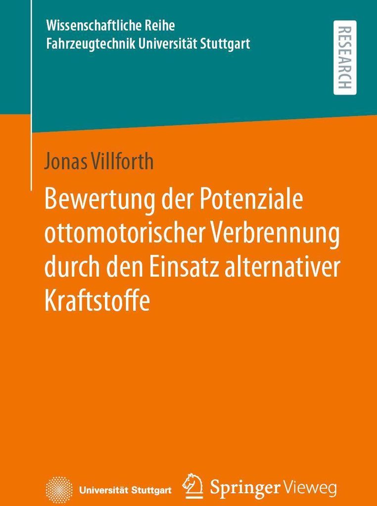 Bewertung der Potenziale ottomotorischer Verbrennung durch den Einsatz alternativer Kraftstoffe