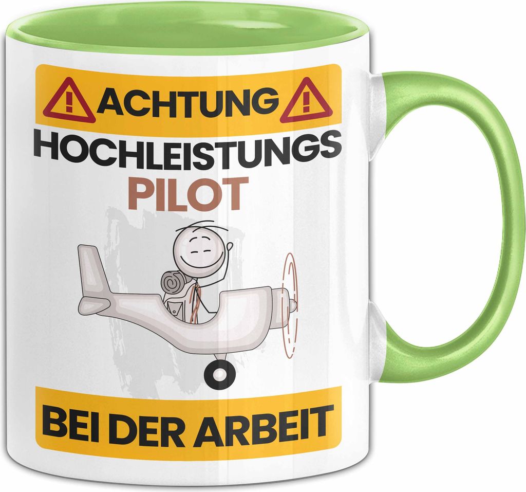 Pilot Tasse Geschenk Lustiger Spruch Geschenkidee für Pilot Achtung Hochleistungs Pilot Bei Der Arbeit (Grün)