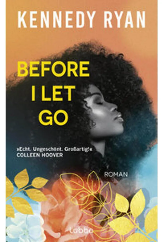 Before I Let Go - Roman Émotionnel Intensif avec Couverture Souple Mate