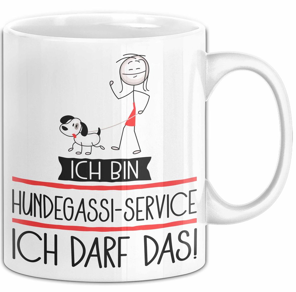 Geschenk für Hundegassi-Service Tasse Lustige Geschenkidee Geburtstag Ich Bin Hundegassi-Service Ich Darf Das (Weiß)