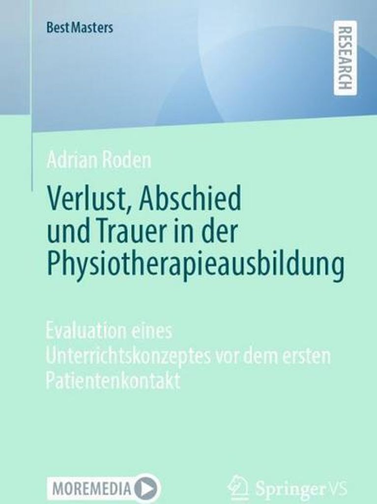 Verlust, Abschied und Trauer in der Physiotherapieausbildung