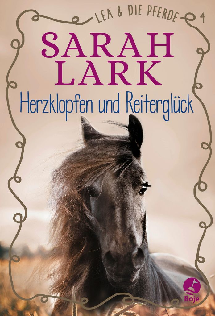 Lark, S: Lea und die Pferde - Herzklopfen und Reiterglück