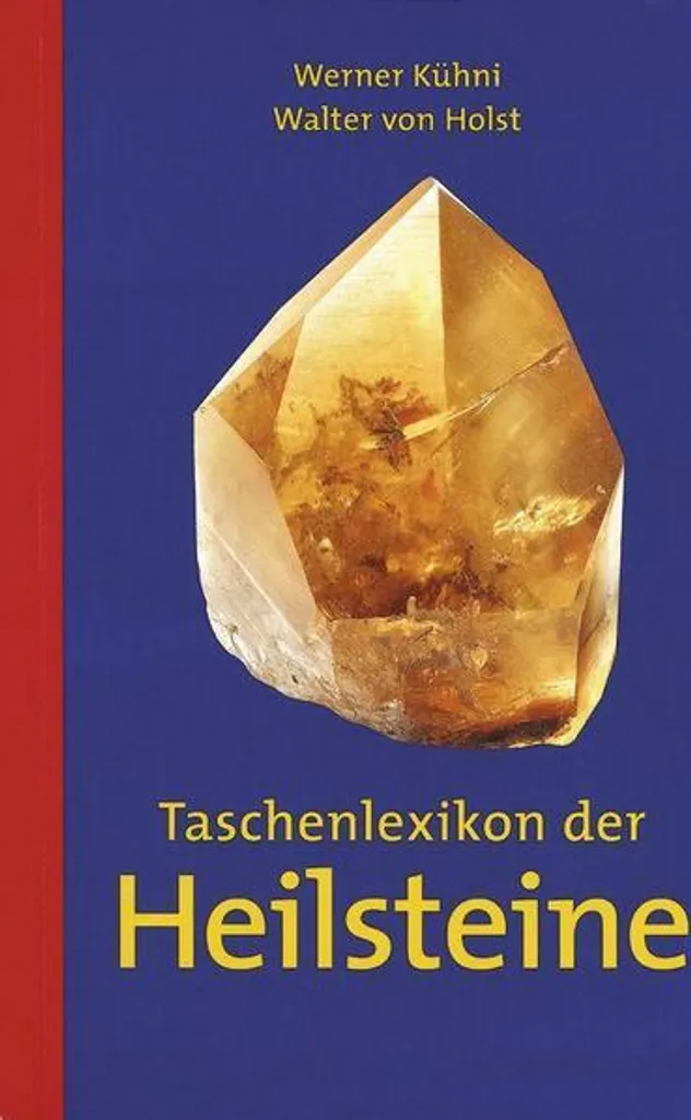 Lexique des Pierres de Soin Taschenlexikon der Heilsteine format de poche