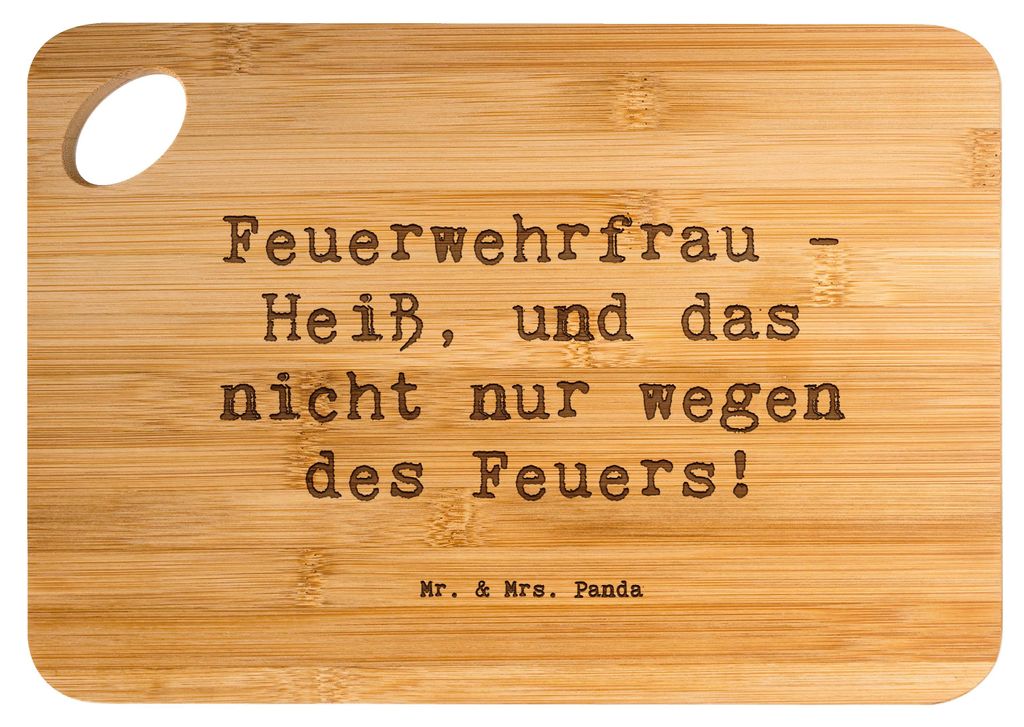 Mr. & Mrs. Panda holzschneidbrett Spruch Feuerwehrfrau Heiß - Transparent - Geschenk, Heldinnen, Schneidebrett, Geschenke, vesperbrett, Anerkennun...