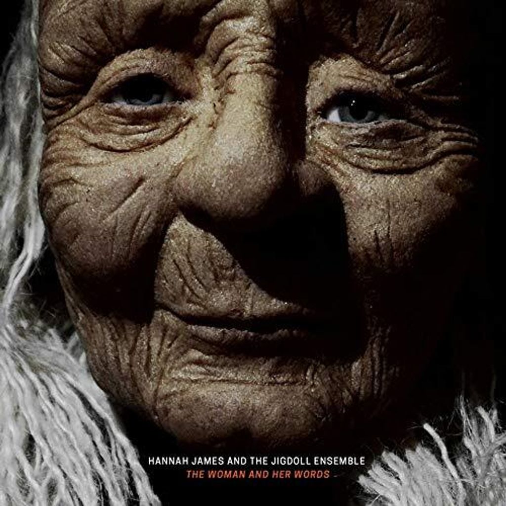 Hannah James und das Jigdoll -Ensemble - Die Frau und ihre Worte CD