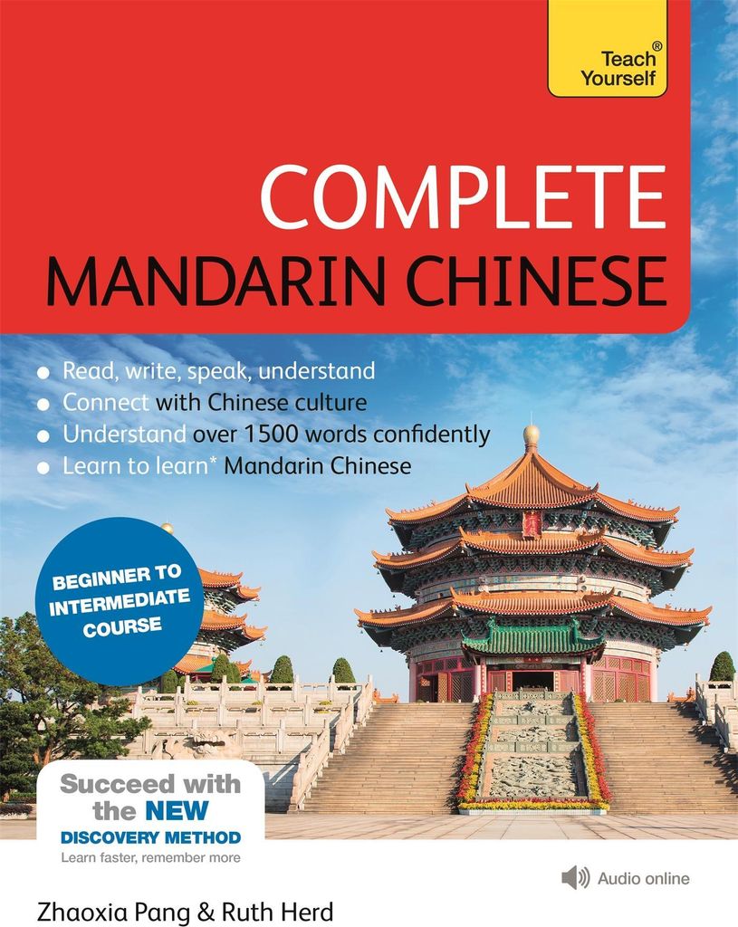 Complete Mandarin Chinese (Learn Mandarin Chinese with Teach Yourself)