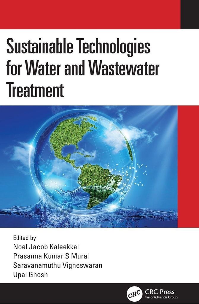 Sustainable Technologies for Water and Wastewater Treatment