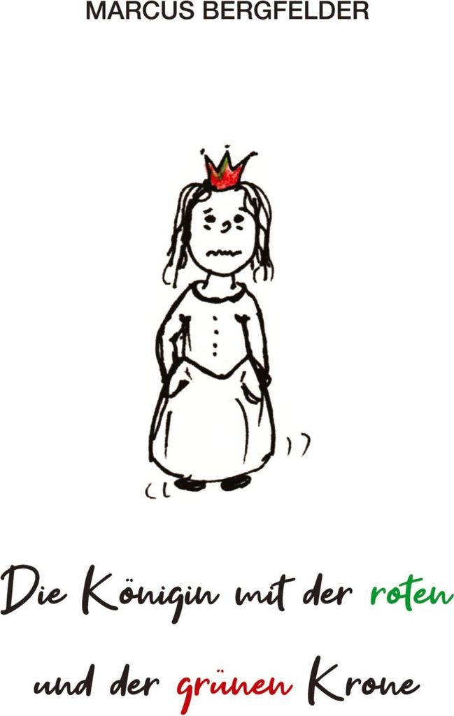 Die Königin mit der roten und der grünen Krone