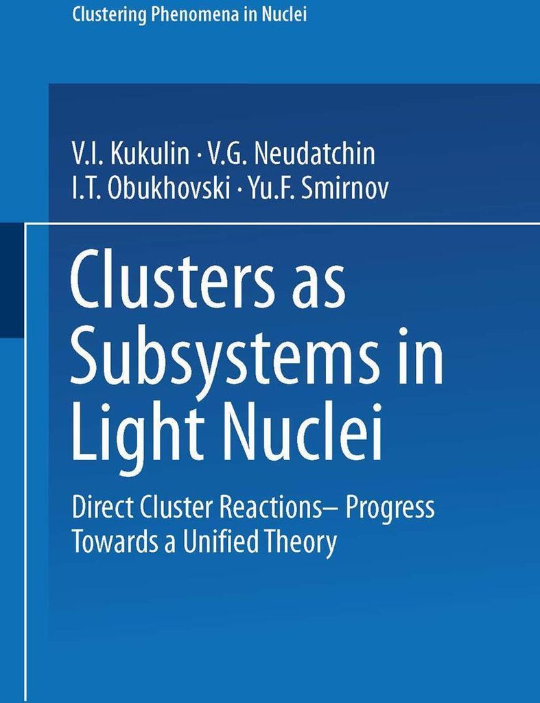 Clusters as Subsystems in Light Nuclei