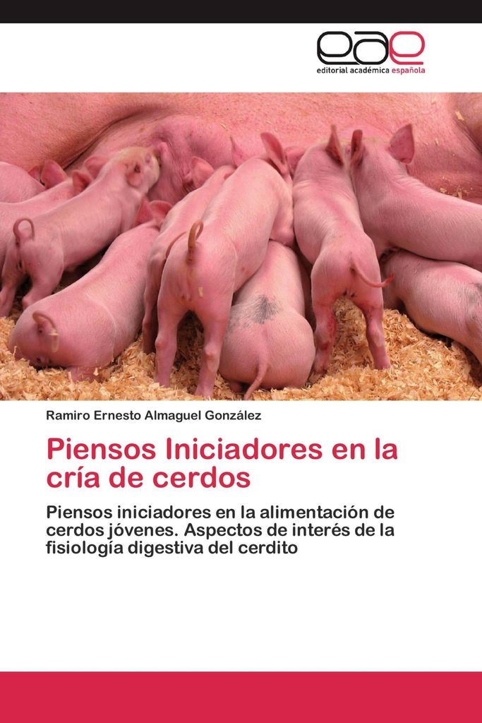 Piensos Iniciadores en la cría de cerdos