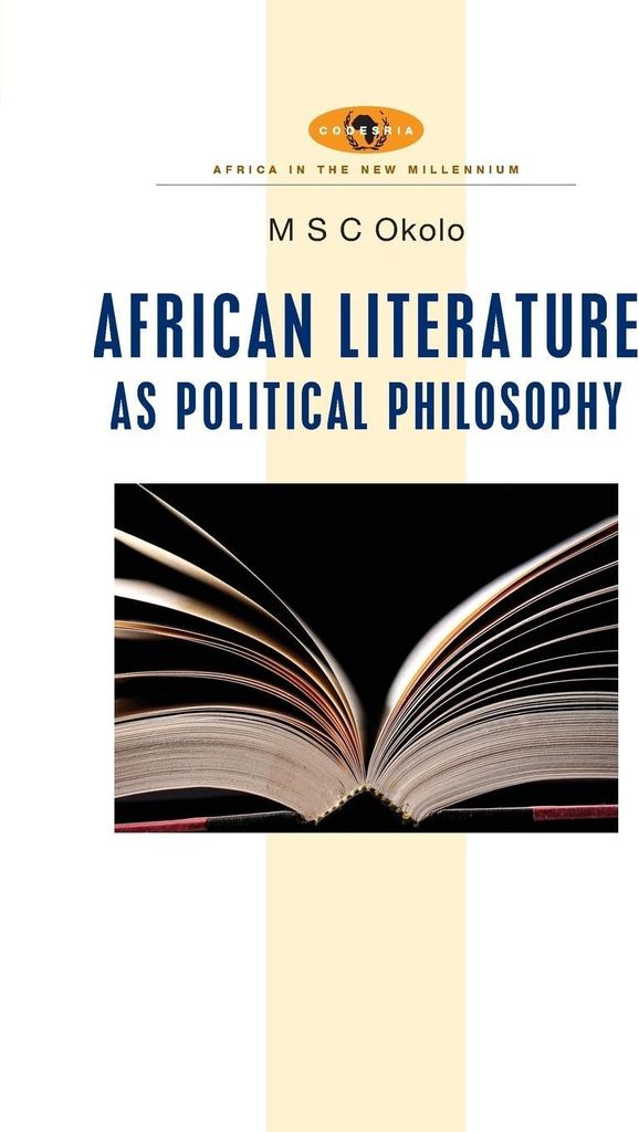 African Literature as Political Philosophy