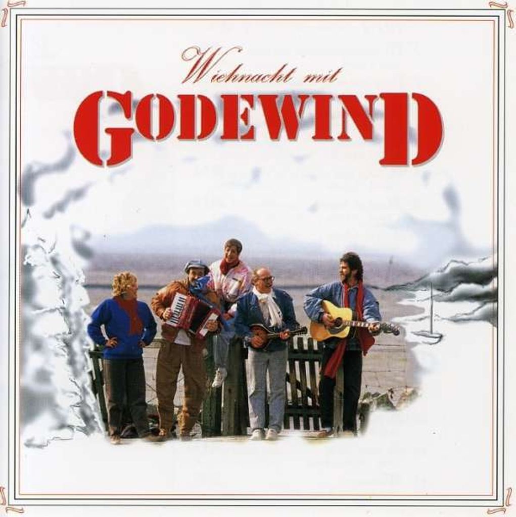 Weihnachten Mit Godewind - Godewind